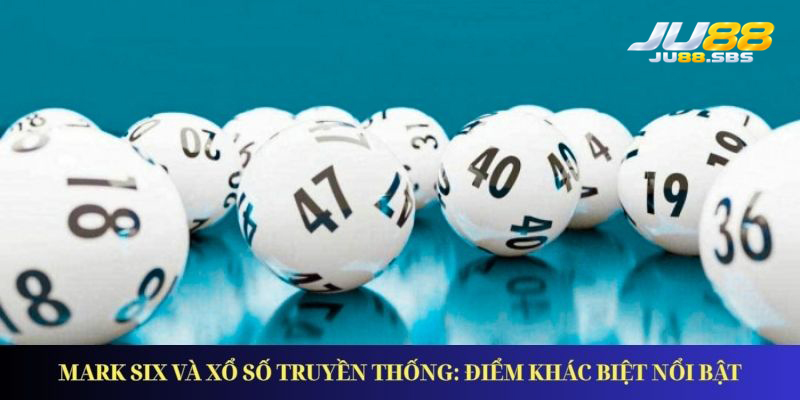 Mark Six: lựa chọn số và vai trò của số đặc biệt — hình minh họa