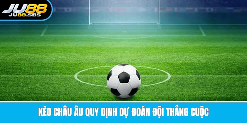 Kèo châu Âu: ba kết quả 1, X, 2 và tỷ lệ thập phân — hình minh họa
