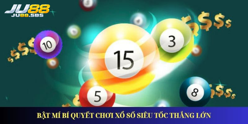 Xổ số siêu tốc: kỳ quay ngắn và cách theo dõi yêu cầu — hình minh họa